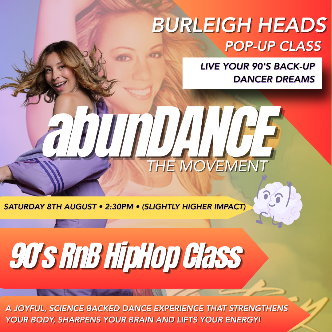 abunDANCE Burleigh Heads. 90's RnB & Hip Hop Class